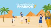 Camping Programme - La malédiction du Pharaon